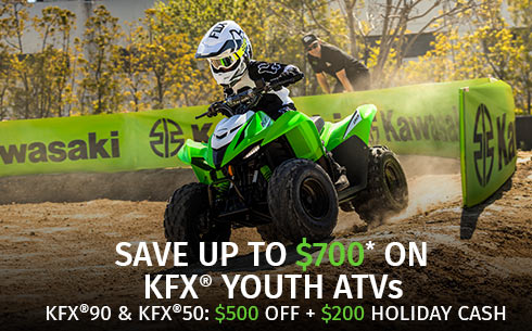 SAVE UP TO $700* ON KFX YOUTH ATVs