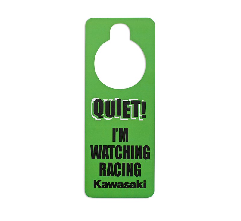 Kawasaki "Quiet! I'm Watching Racing" Door Hanger detail photo 1